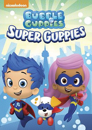 Bubble Guppies: Super Guppies cover art