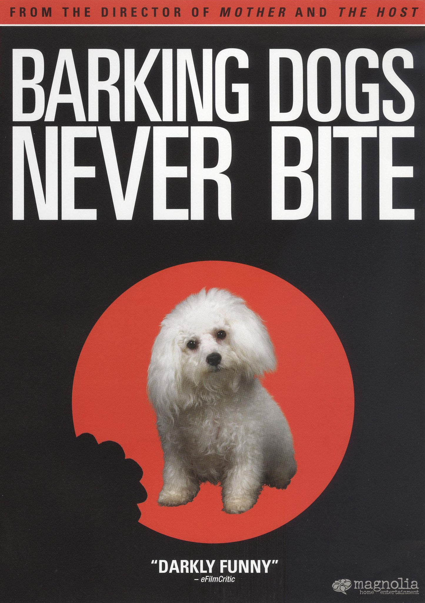 Barking Dogs Never Bite cover art