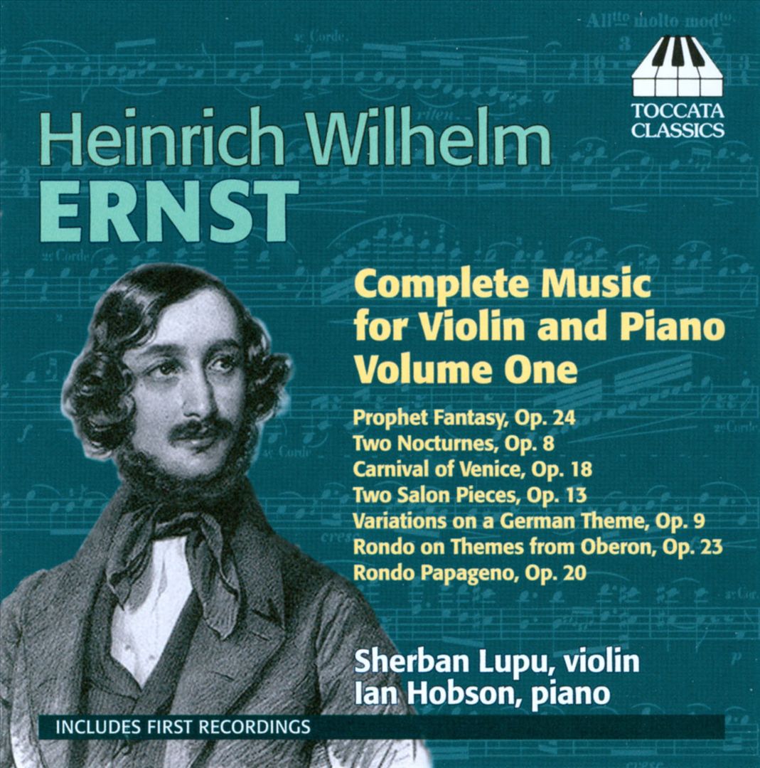 Ernst: Complete Music for Violin & Piano, Vol. 1 cover art