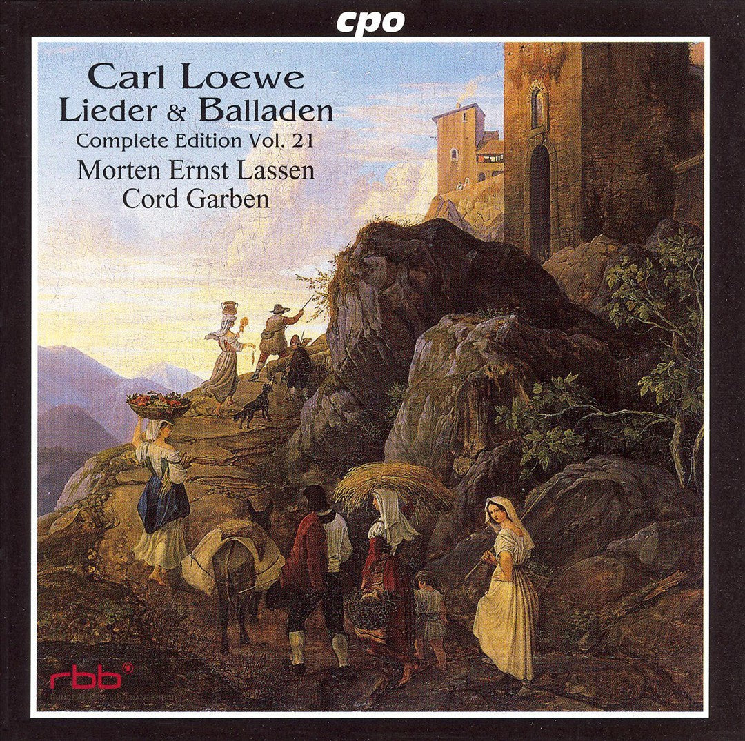 Carl Loewe: Lieder & Balladen, Vol. 21 cover art
