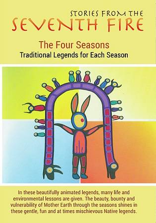 Stories From the Seventh Fire: The Four Seasons - Traditional Legends for Each Season [2 Discs] cover art