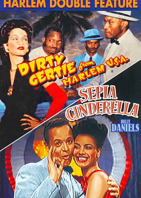 Harlem Double Feature: Dirty Gertie from Harlem/Sepia Cinderella cover art