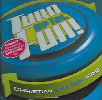 Turn Up the Fun! - Christian Hits cover art