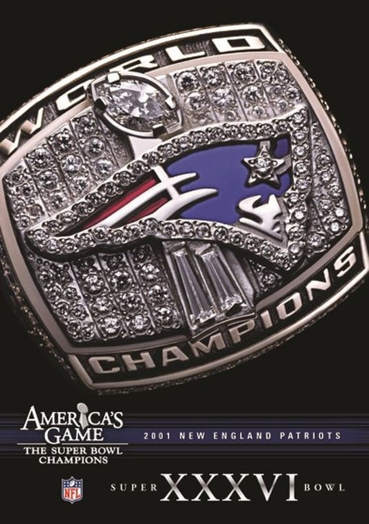 NFL: America's Game - 2001 New England Patriots - Super Bowl XXXVI cover art