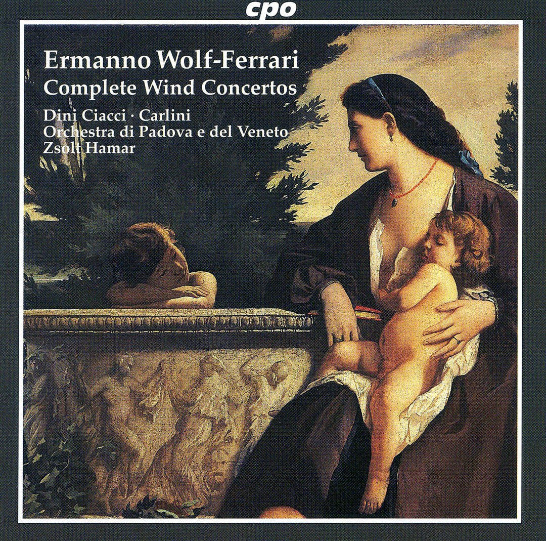 Wolf-Ferrari: Complete Wind Concertos cover art