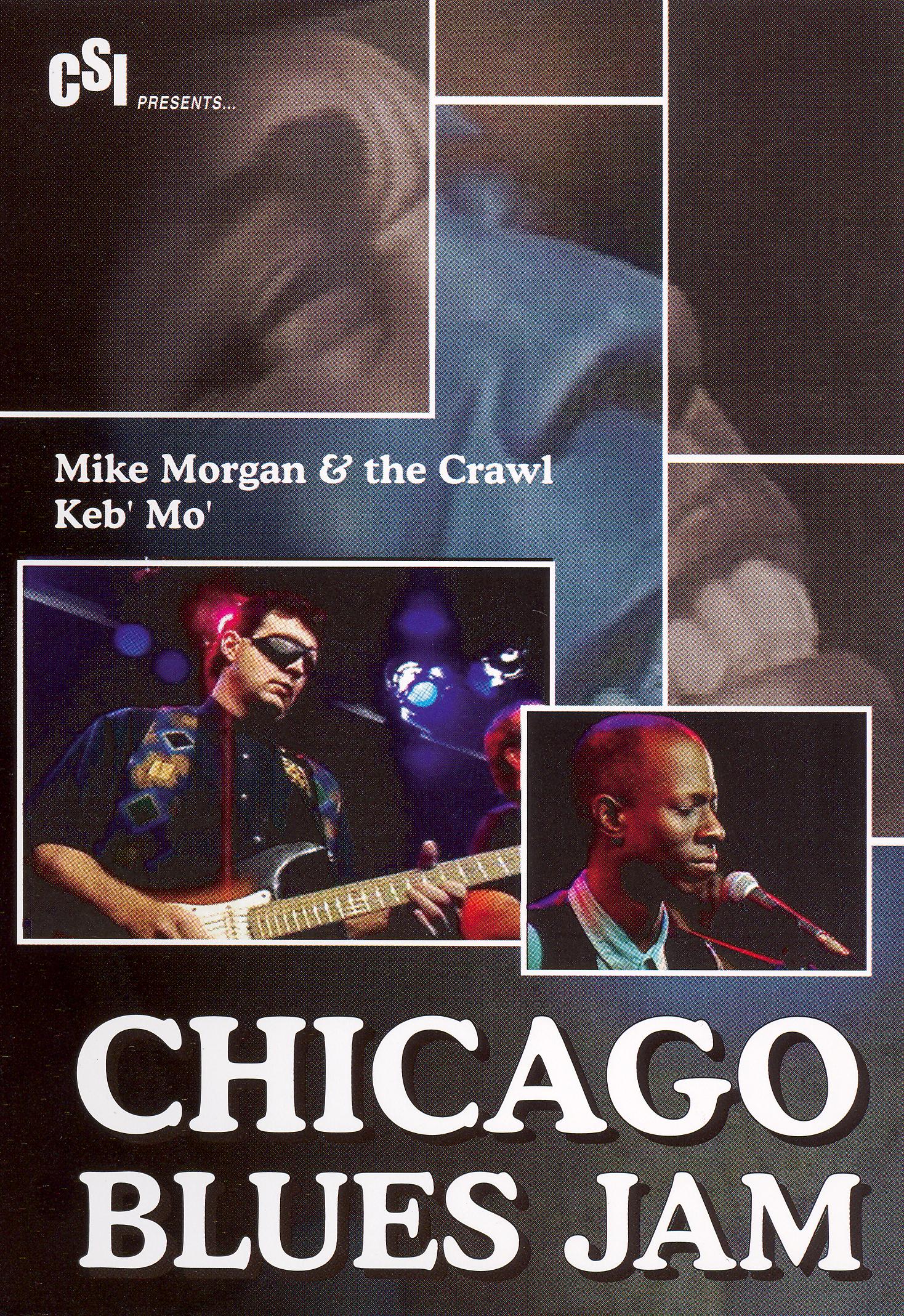 Chicago Blues Jam: Mike Morgan & The Crawl/Keb 'Mo' cover art