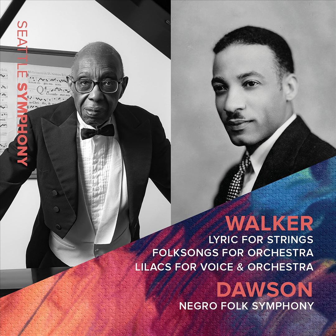 Walker: Lyric for Strings; Folksongs for Orchestra; Lilacs for Voice & Orchestra; Dawson: Negro Folk cover art