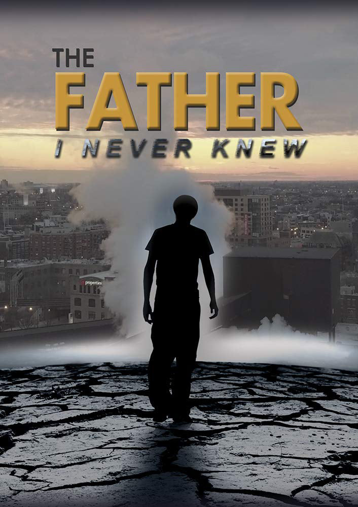 Father I Never Knew cover art