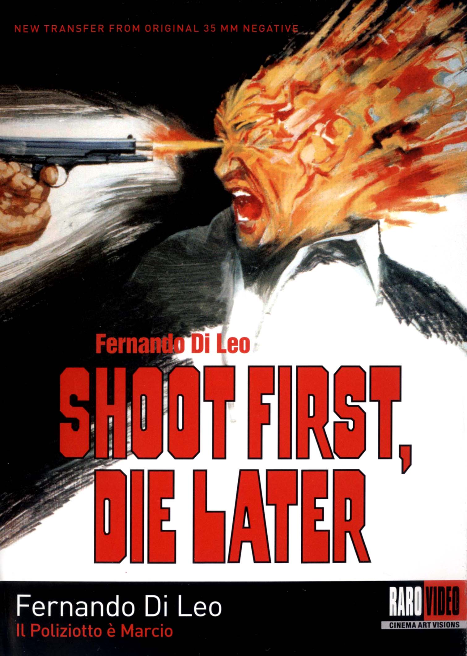 Shoot First, Die Later cover art