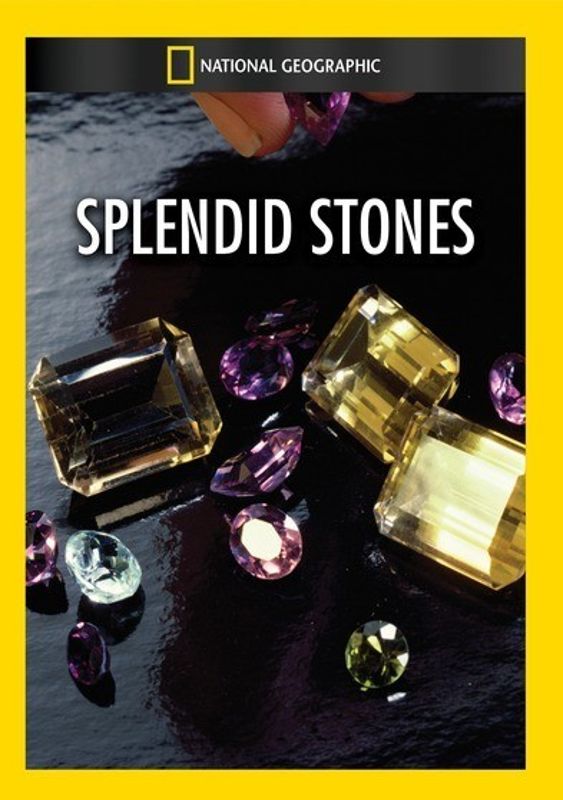 National Geographic: Splendid Stones cover art
