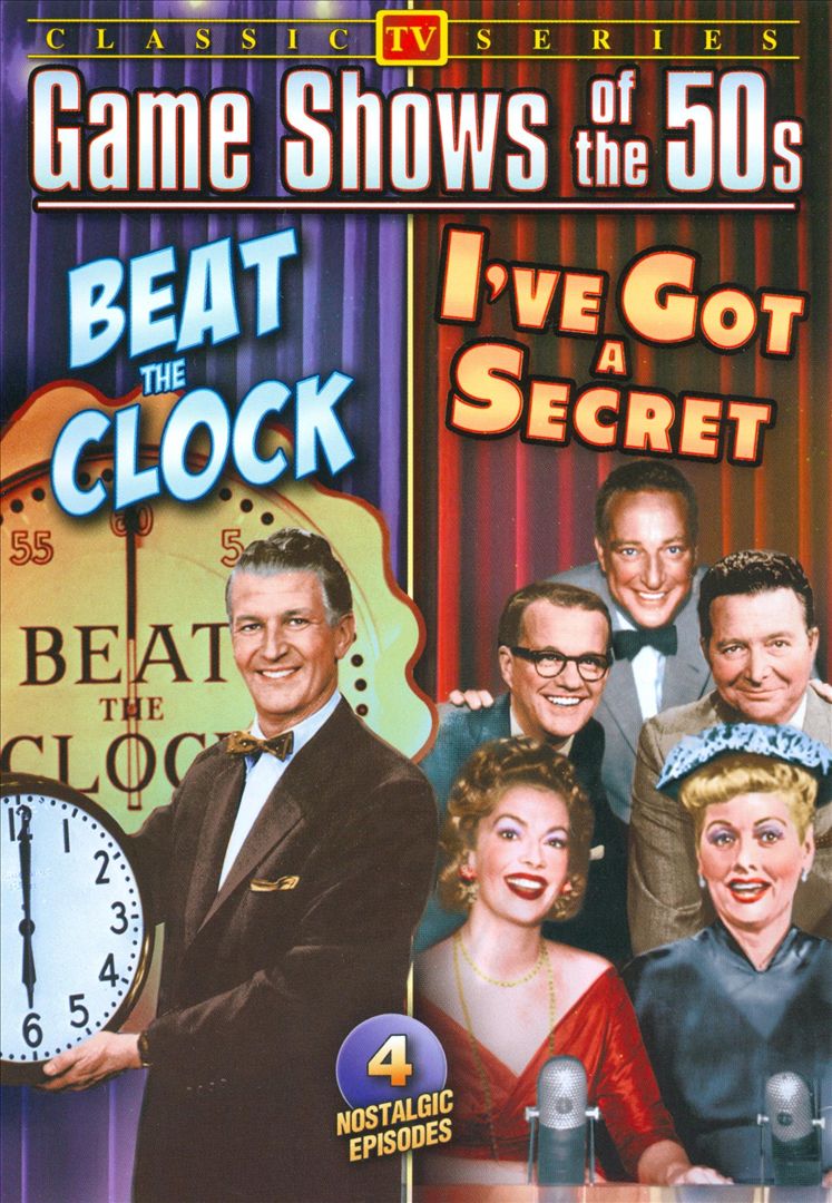 Classic 50's Quiz Shows: I've Got A Secret/Beat the Clock cover art