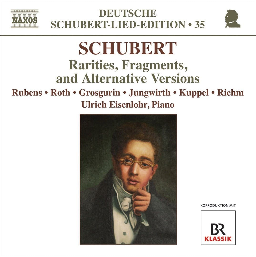 Schubert: Rarities, Fragments and Alternative Versions cover art