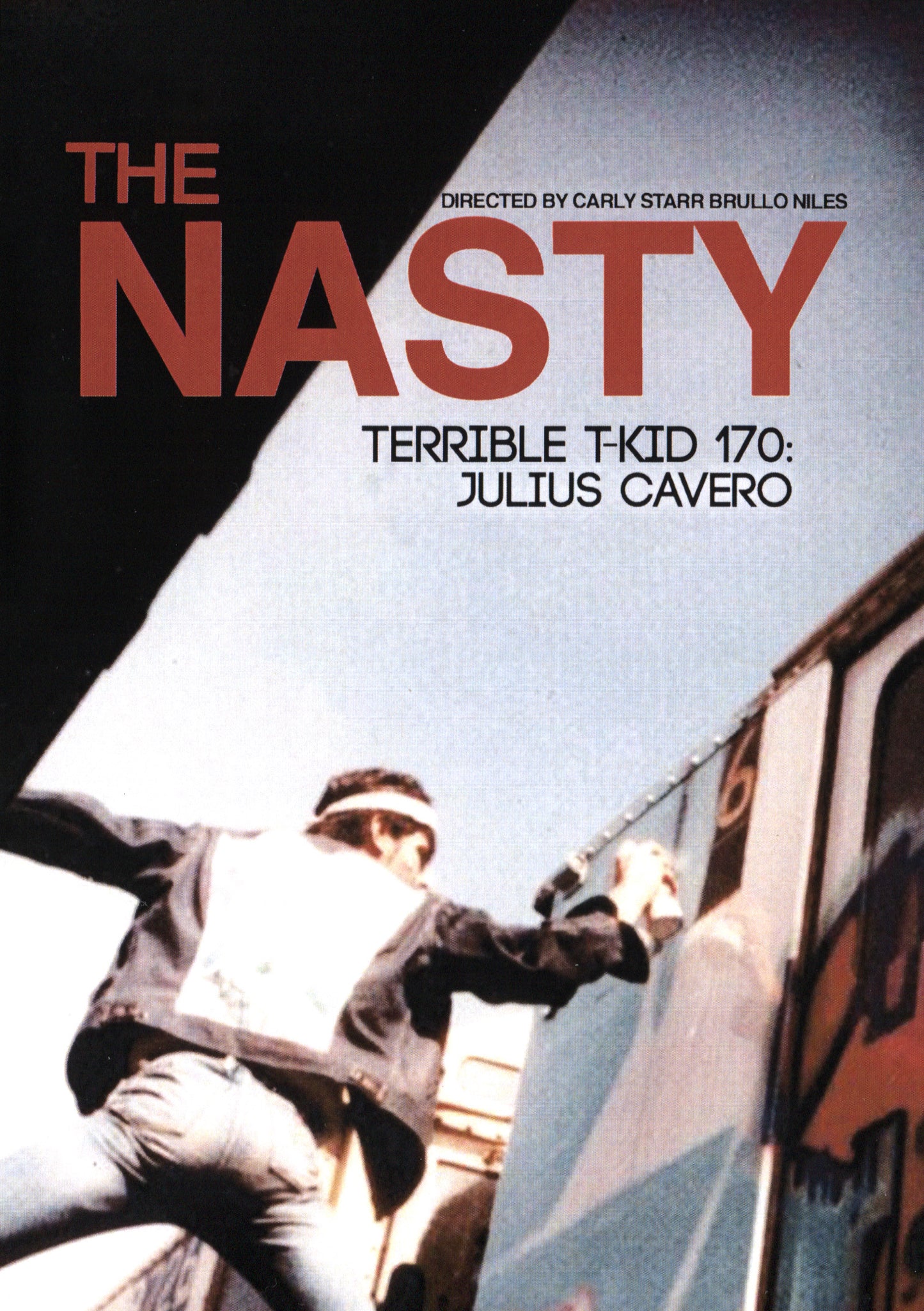 Nasty Terrible T-Kid 170: Julius Cavero cover art