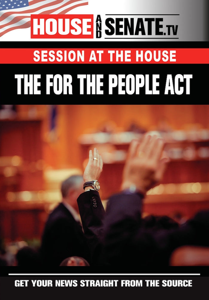 Session at the House: The For the People Act cover art