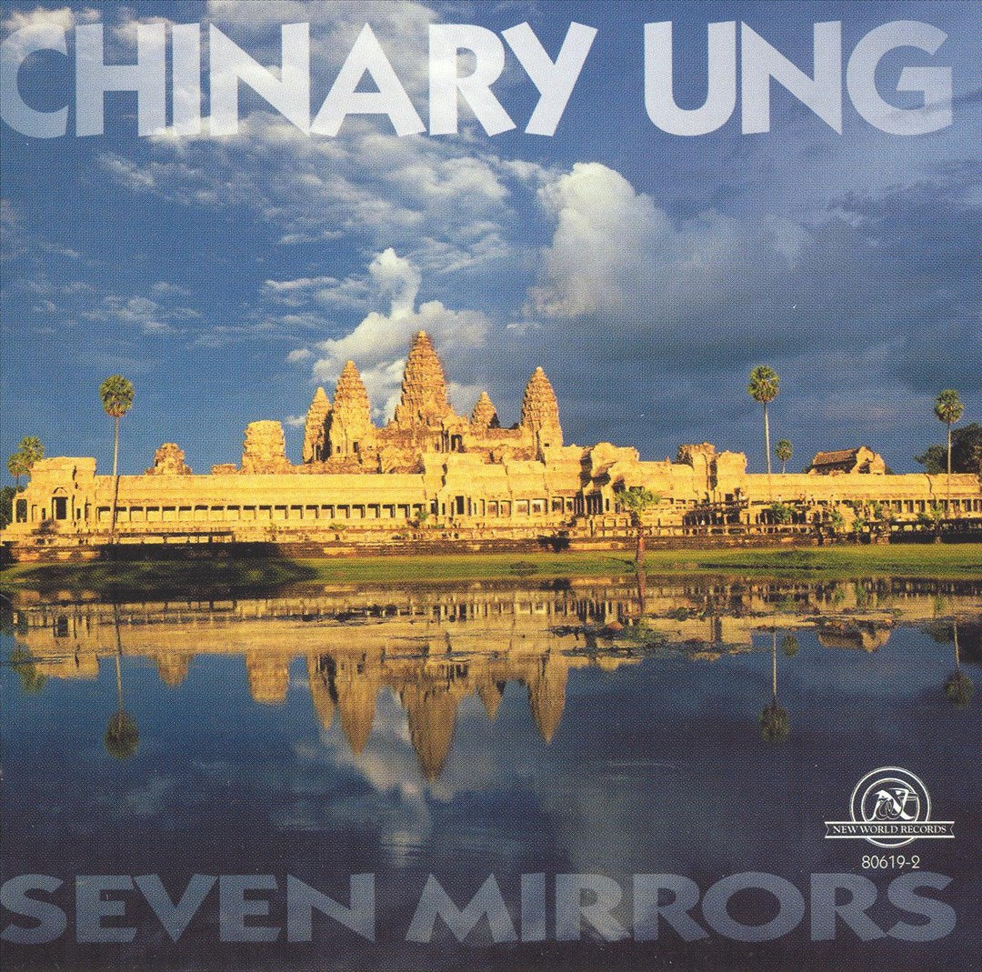 Chinary Ung: Seven Mirrors cover art