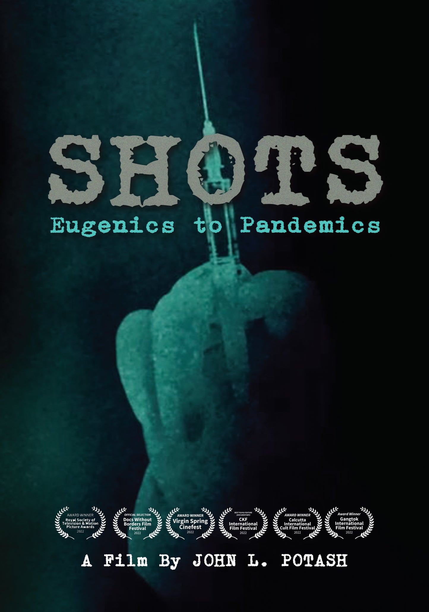 SHOTS: EUGENICS TO PANDEMICS cover art