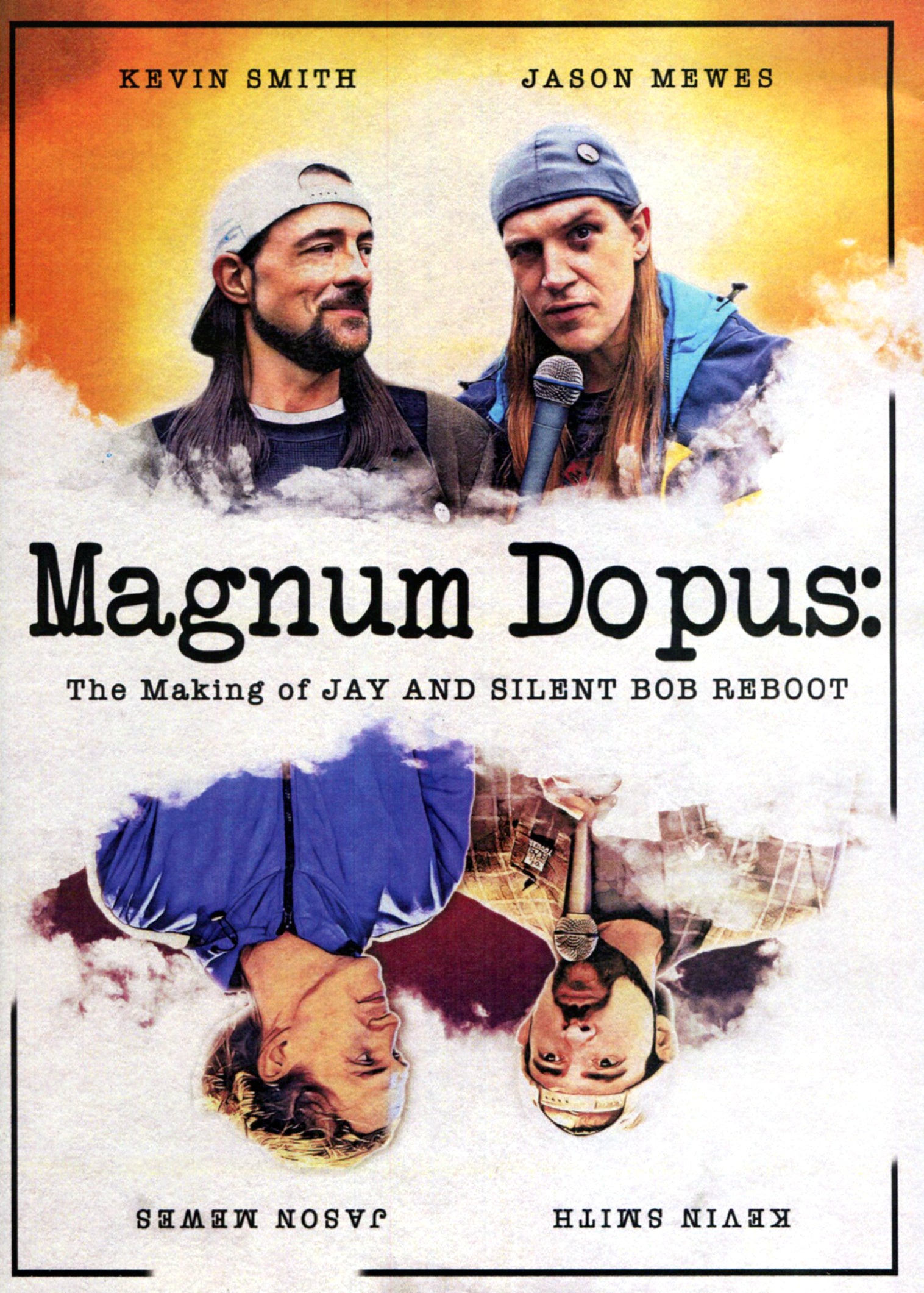 Magnum Dopus: The Making of Jay & Silent Bob Reboot cover art