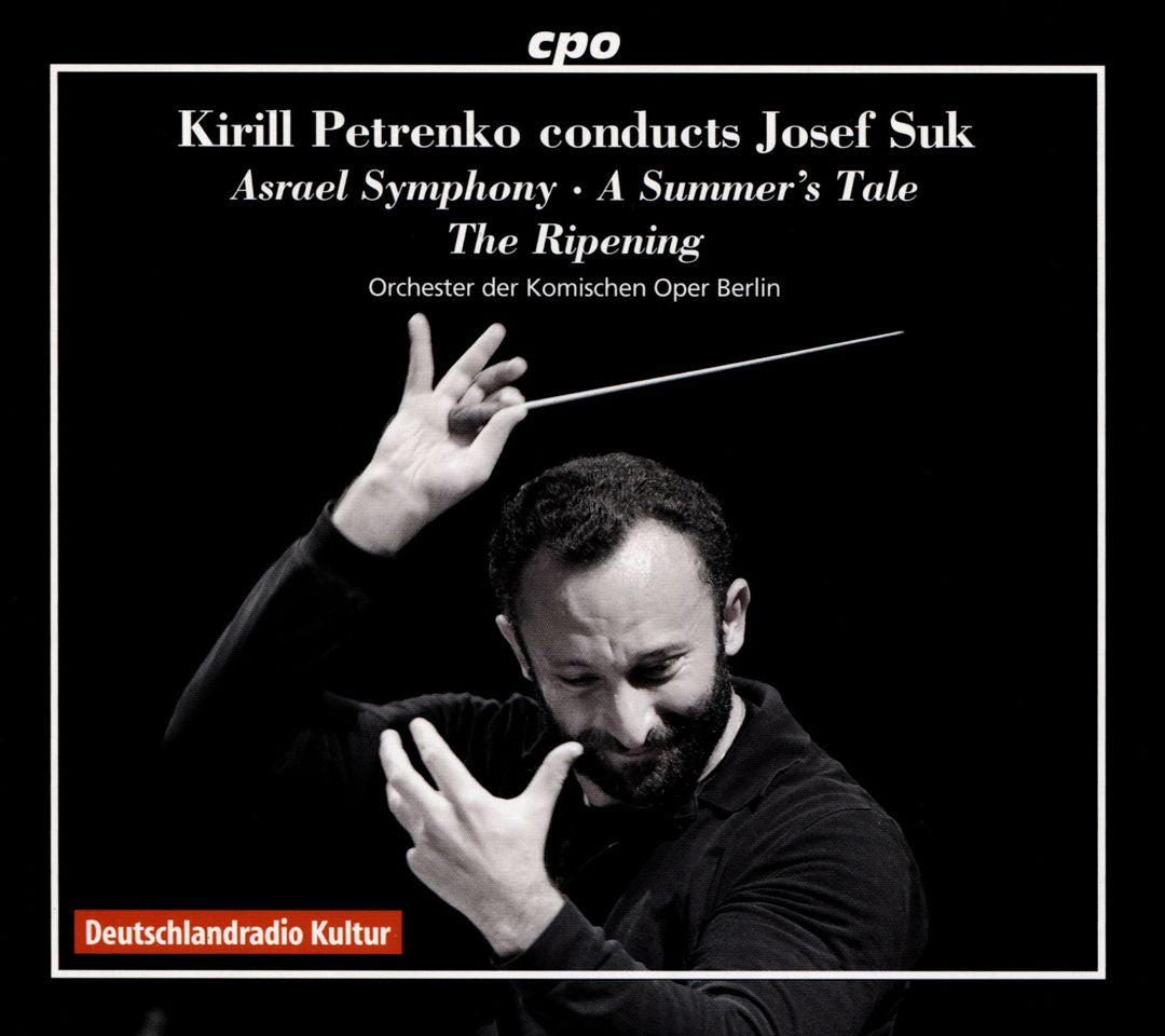 Kirill Petrenko Conducts Josef Suk cover art