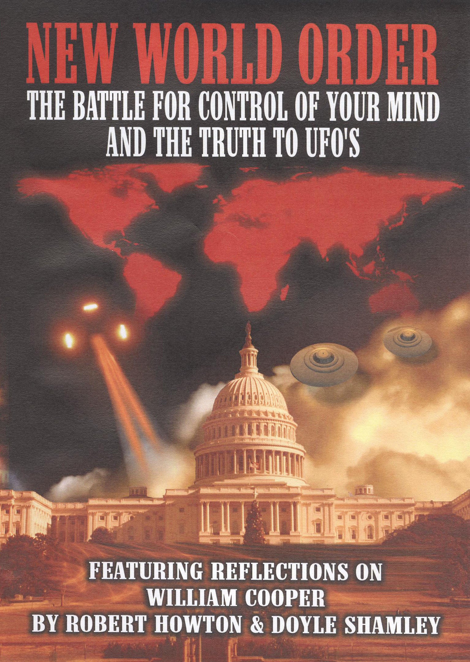 New World Order: The Battle for Control of Your Mind and the Truth to UFOs cover art