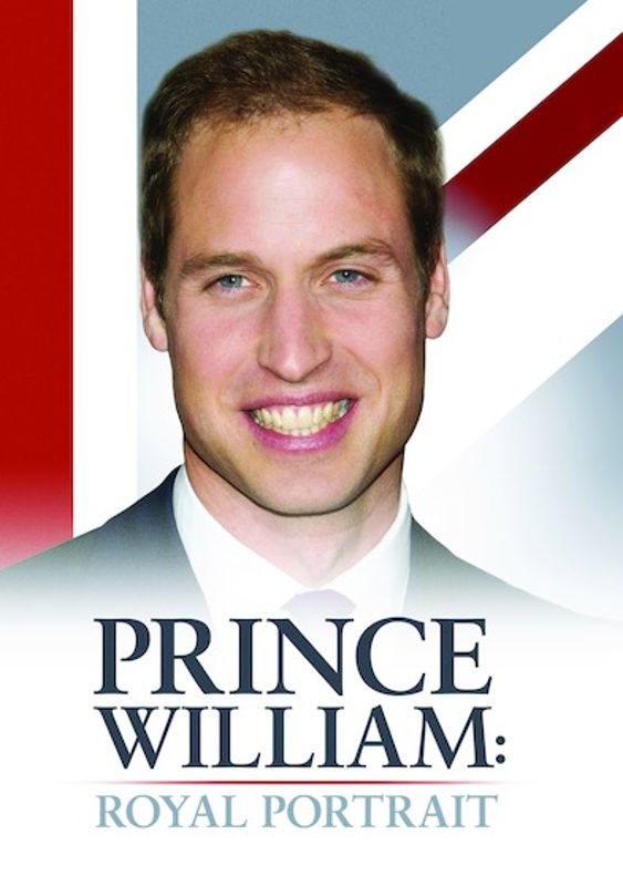 Prince William: Royal Portrait cover art