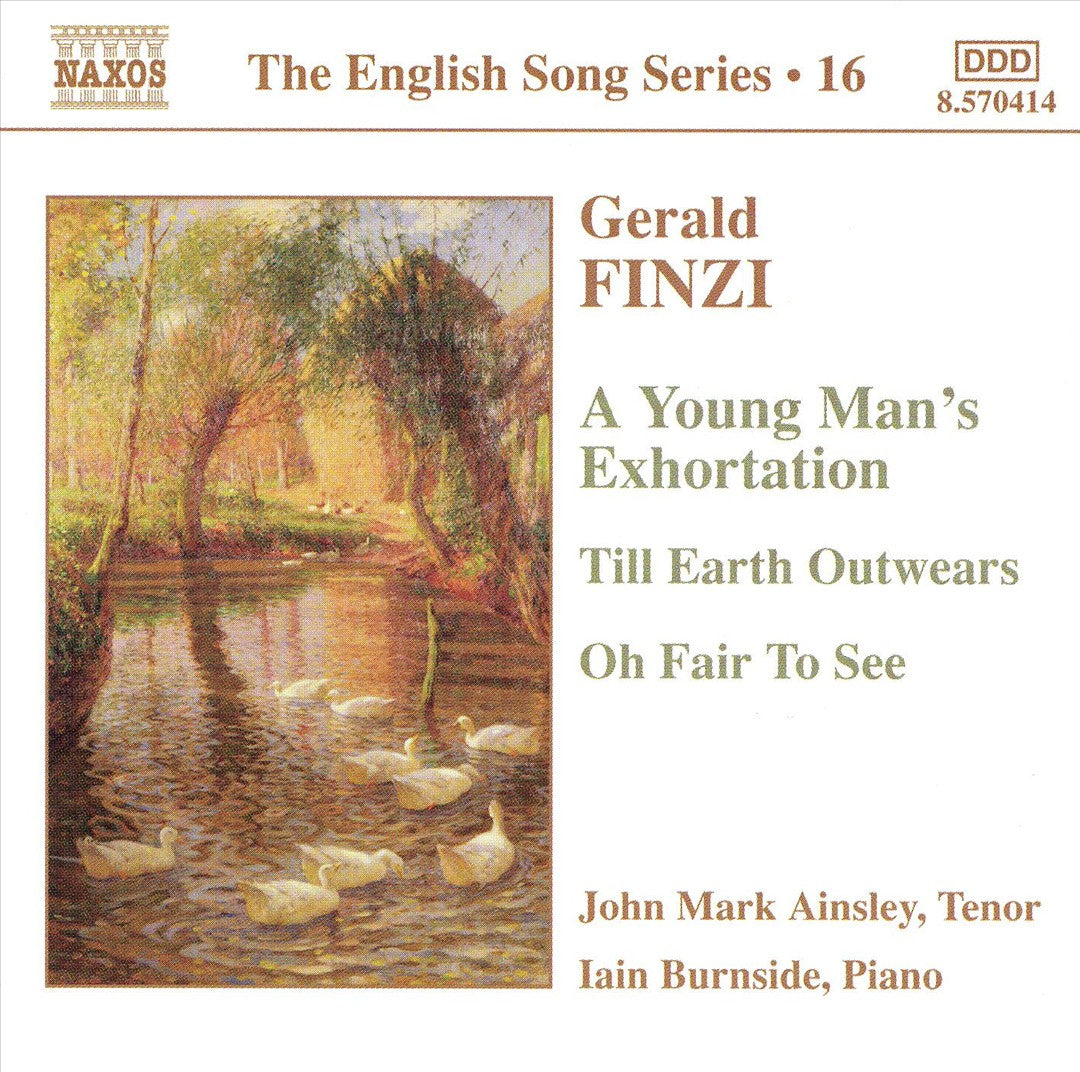 Finzi: A Young Man's Exhortation; Till Earth Outwears; Oh Fair to See cover art