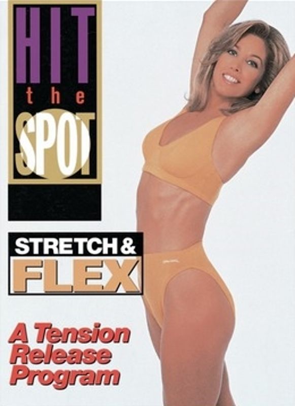 Denise Austin: Hit the Spot - Stretch and Flex cover art
