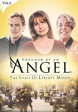 Touched by an Angel - The Spirit of Liberty Moon cover art
