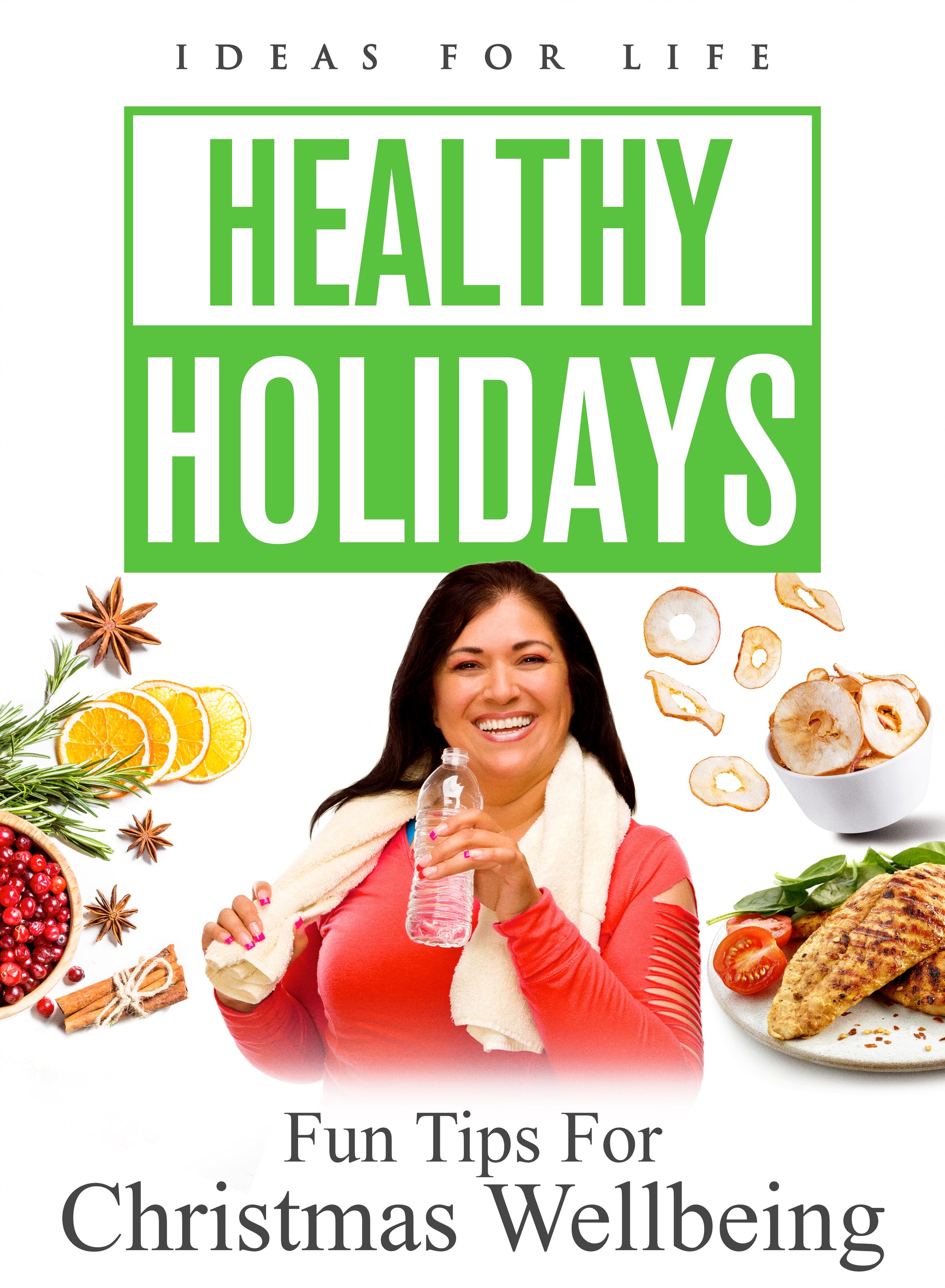 Healthy Holidays: Fun Tips for Christmas Wellbeing cover art