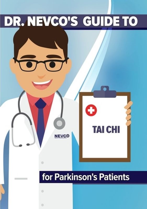 Dr. Nevco's Guide to Tai Chi for Parkinson's Patients cover art