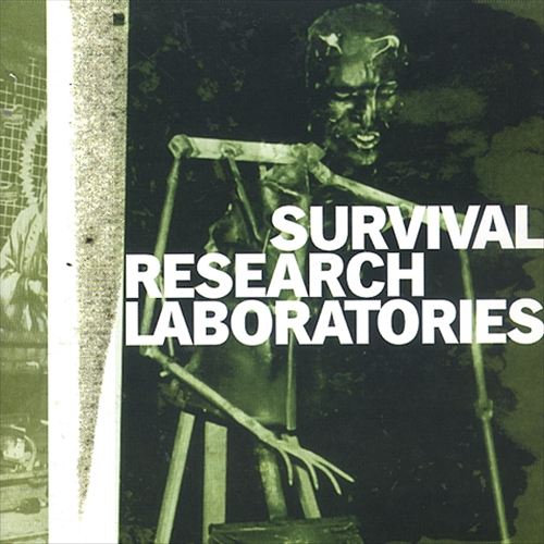 Survival Research Laboratories cover art