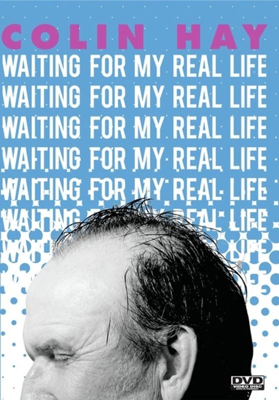 Colin Hay: Waiting For My Real Life cover art