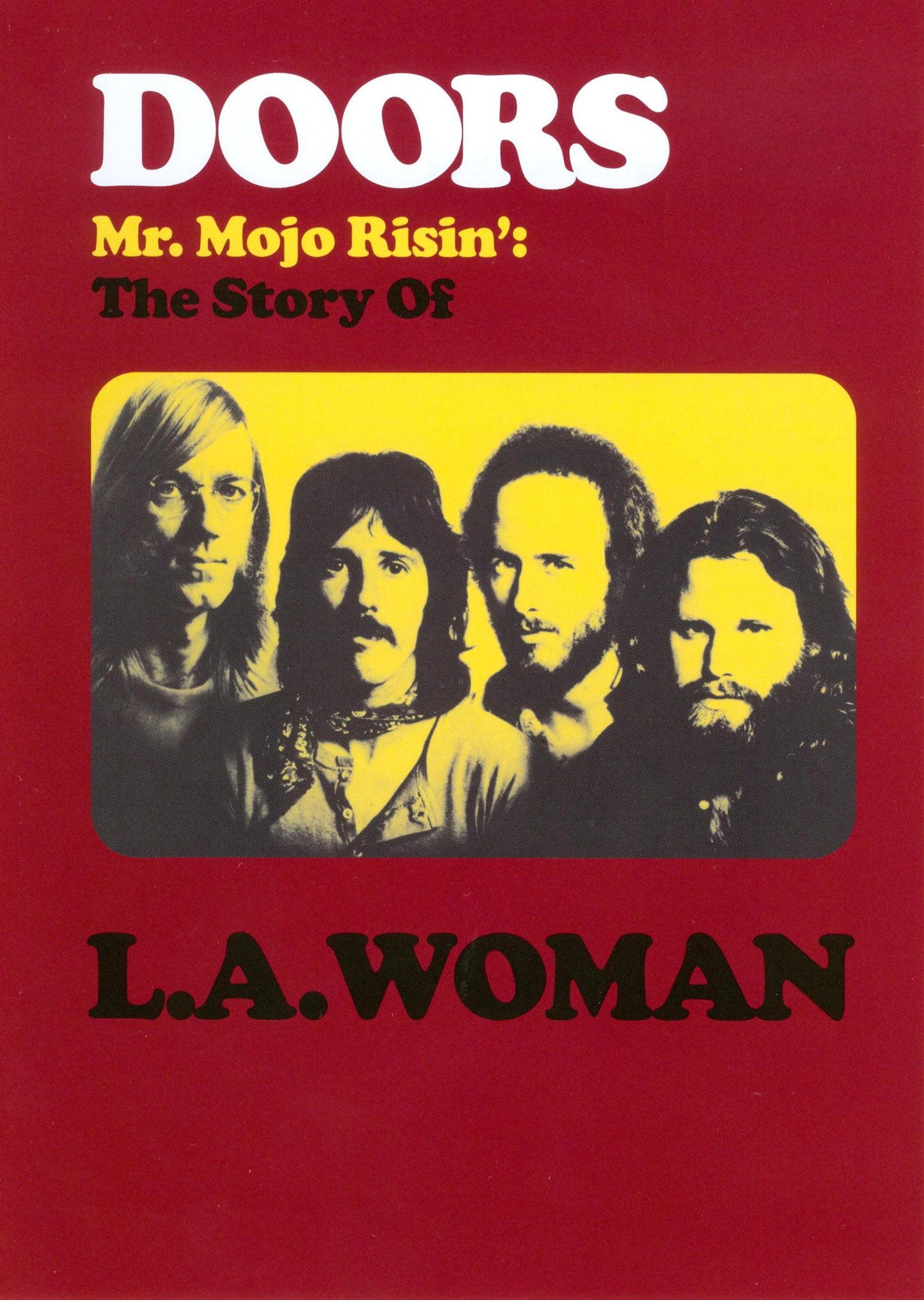 Mr. Mojo Risin: The Story of L.A. Woman [DVD] cover art