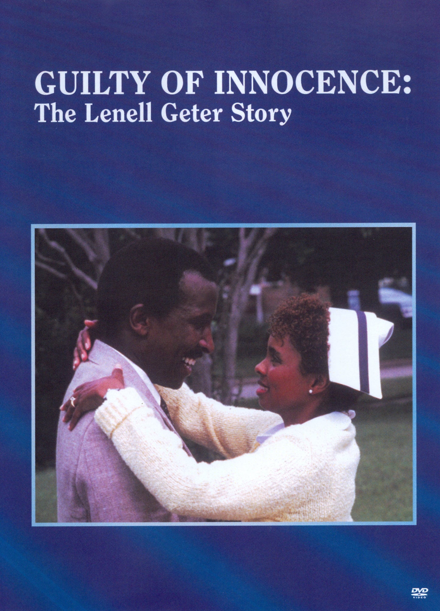 Guilty of Innocence: The Lenell Geter Story cover art