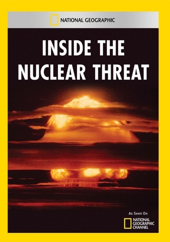 Inside the Nuclear Threat cover art