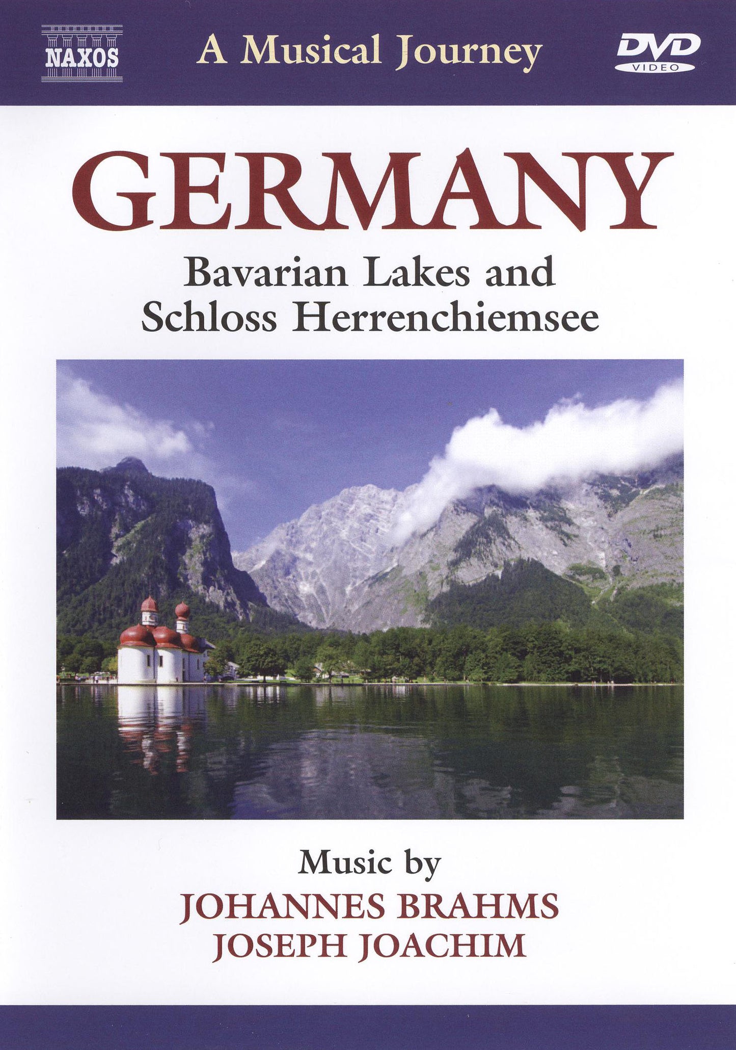 Johannes Brahms - Germania: Laghi Bavaresi, Castelli, Herrenchiemsee cover art
