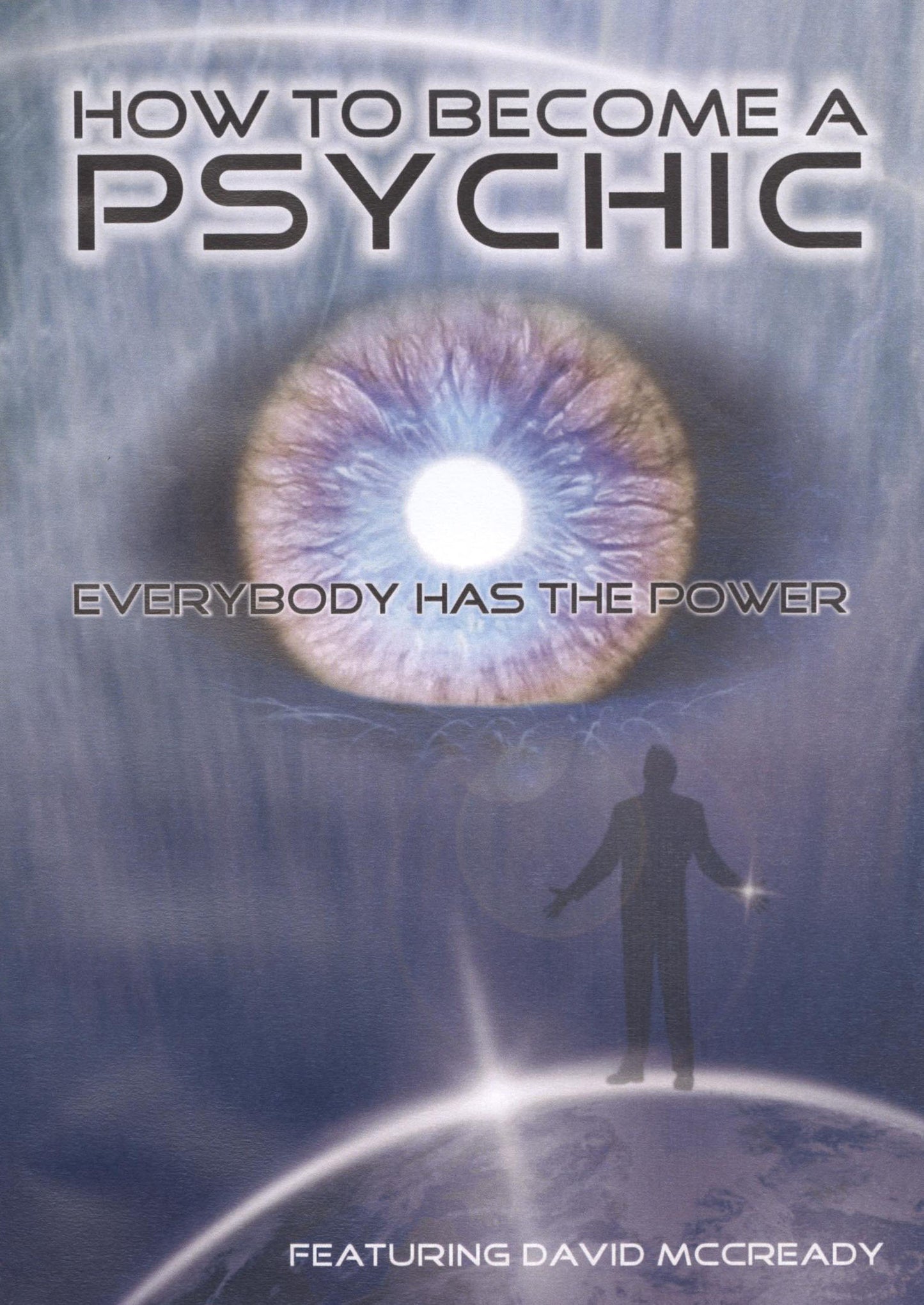 How to Become a Psychic: Everybody Has the Power cover art