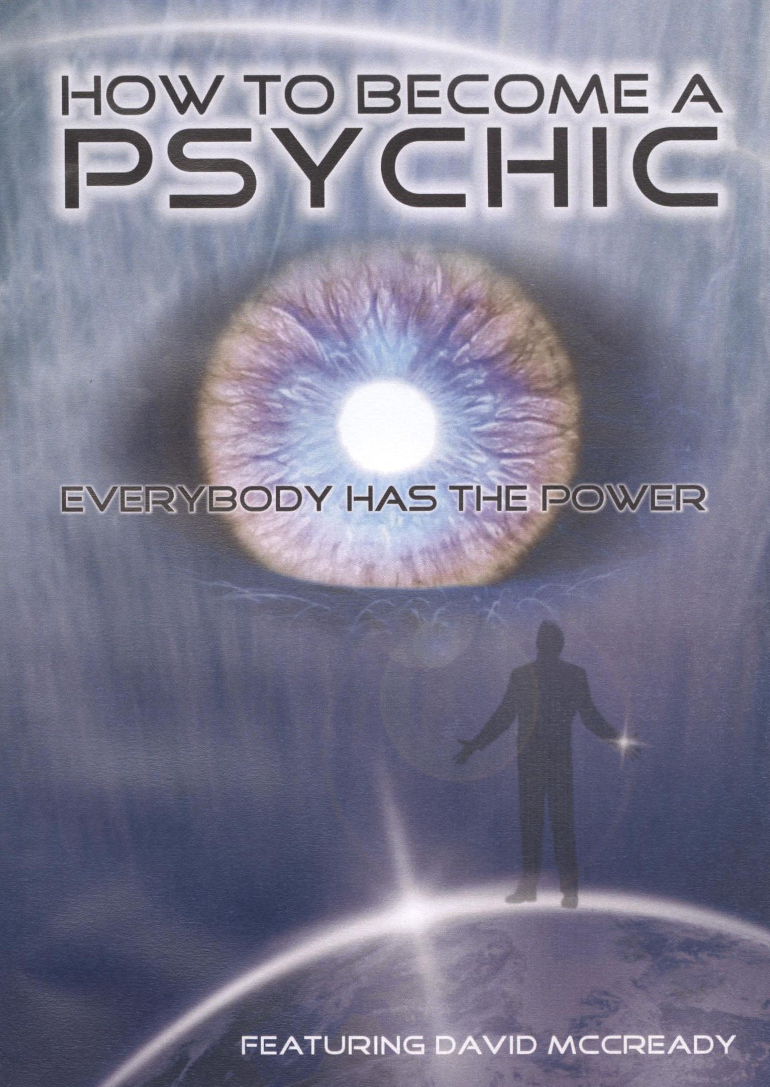 How to Become a Psychic: Everybody Has the Power cover art