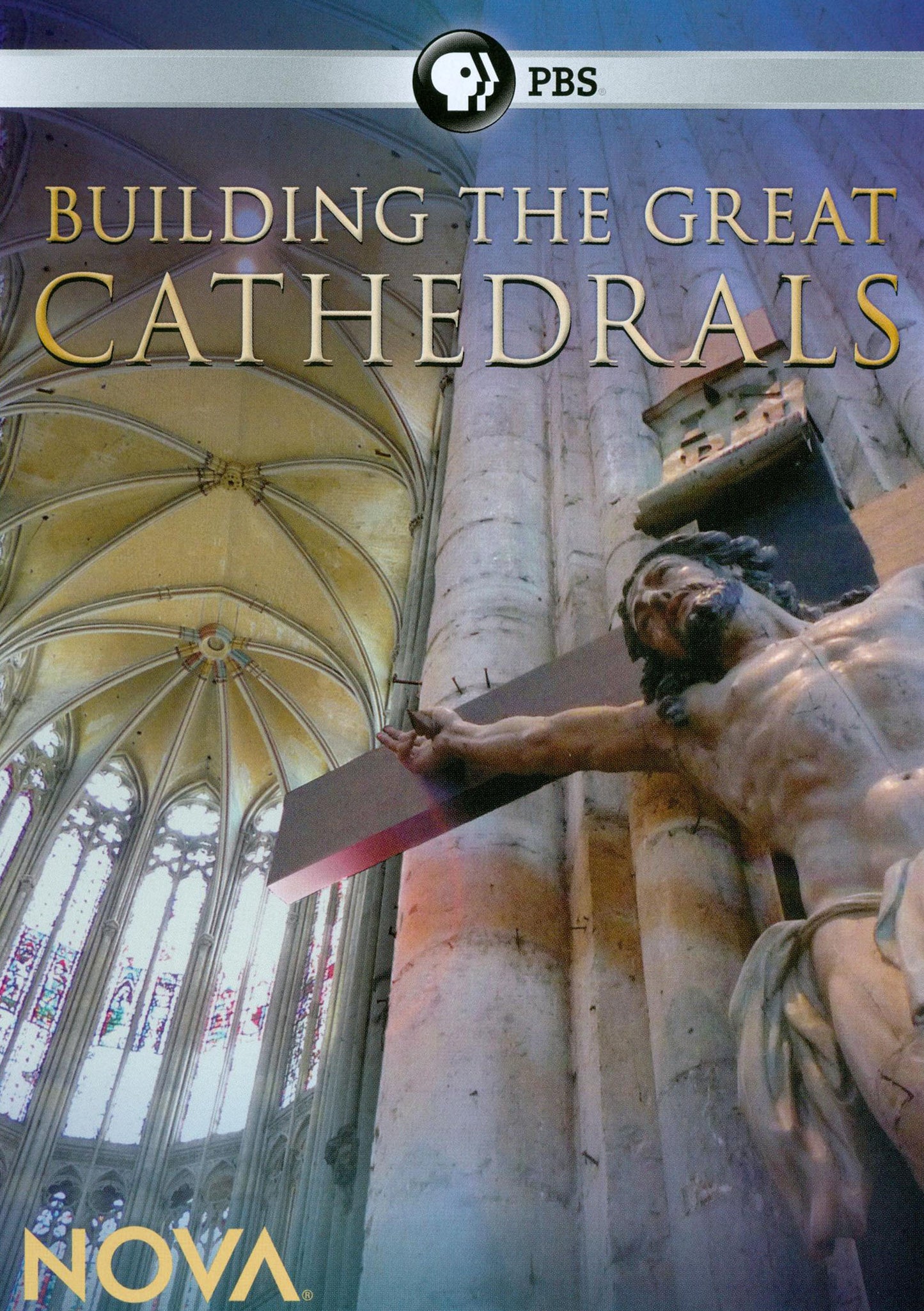 NOVA: Building the Great Cathedrals cover art