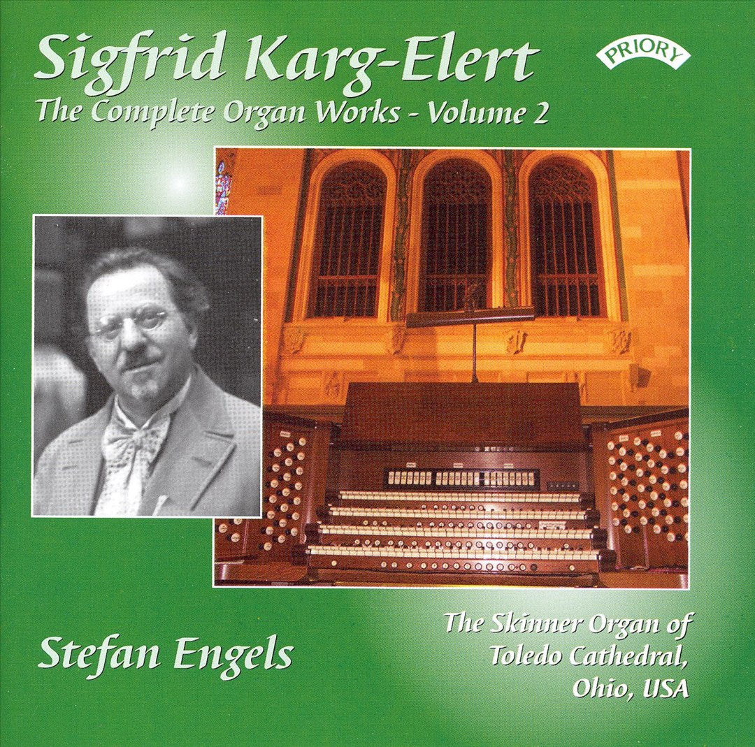 Sigfrid Karg-Elert: The Complete Organ Works, Vol. 2 cover art
