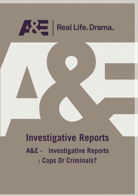 Investigative Reports: Cops or Criminals cover art