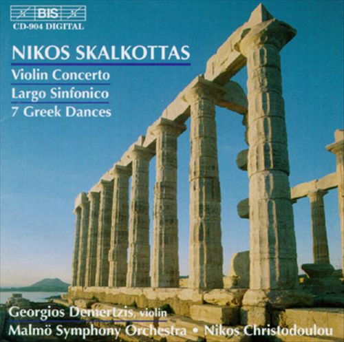 Nikos Skalkottas: Violin Concerto; Largo Sinfonico; 7 Greek Dances cover art