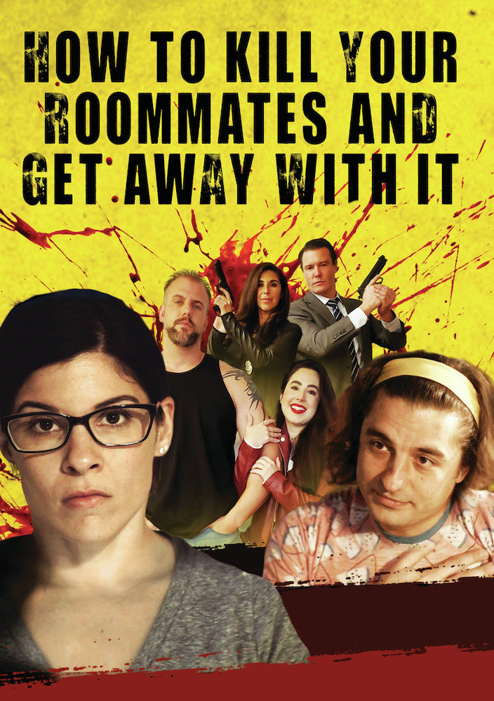 How to Kill Your Roommates and Get Away with It cover art