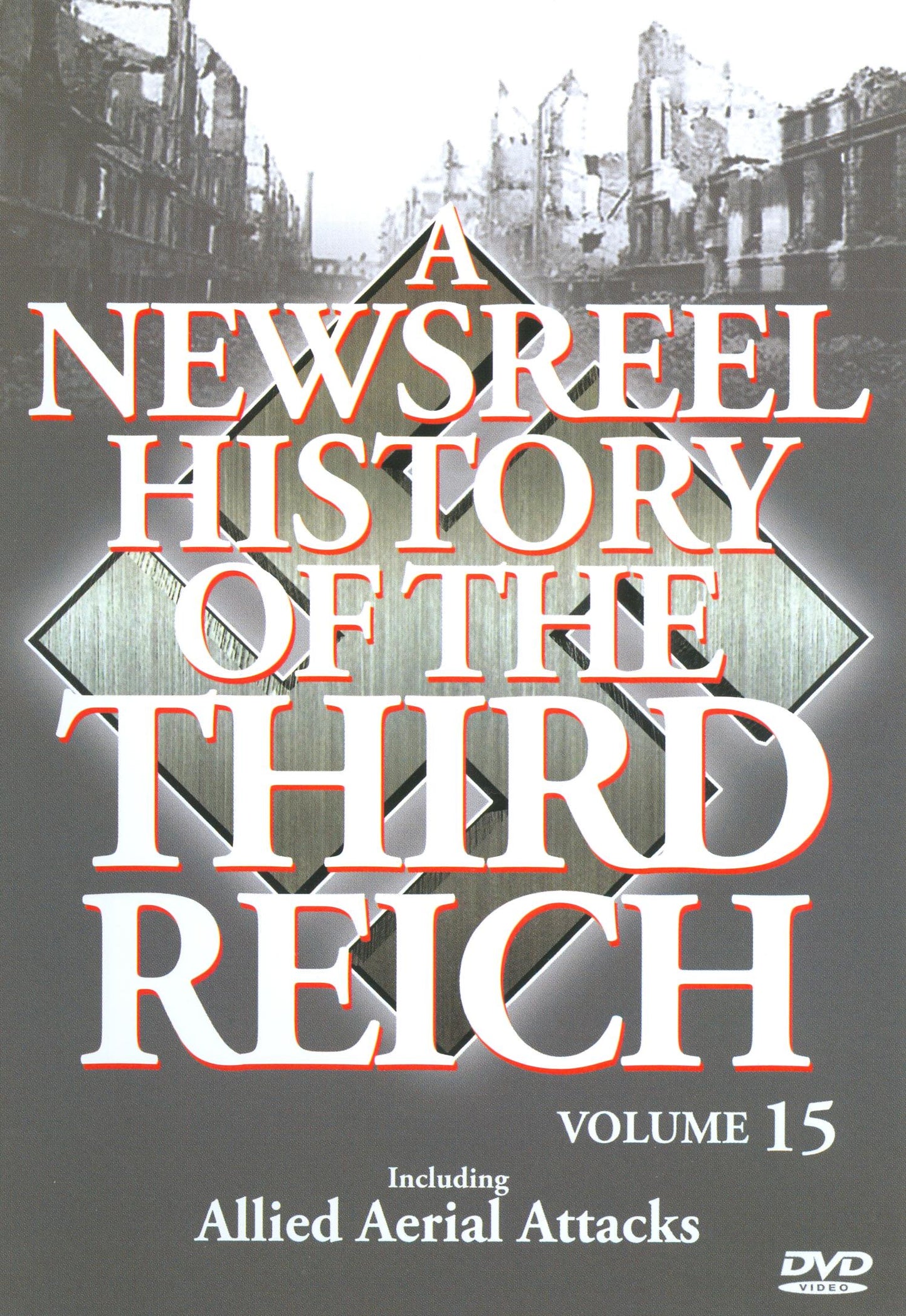 Newsreel History of the Third Reich, Vol. 15 cover art