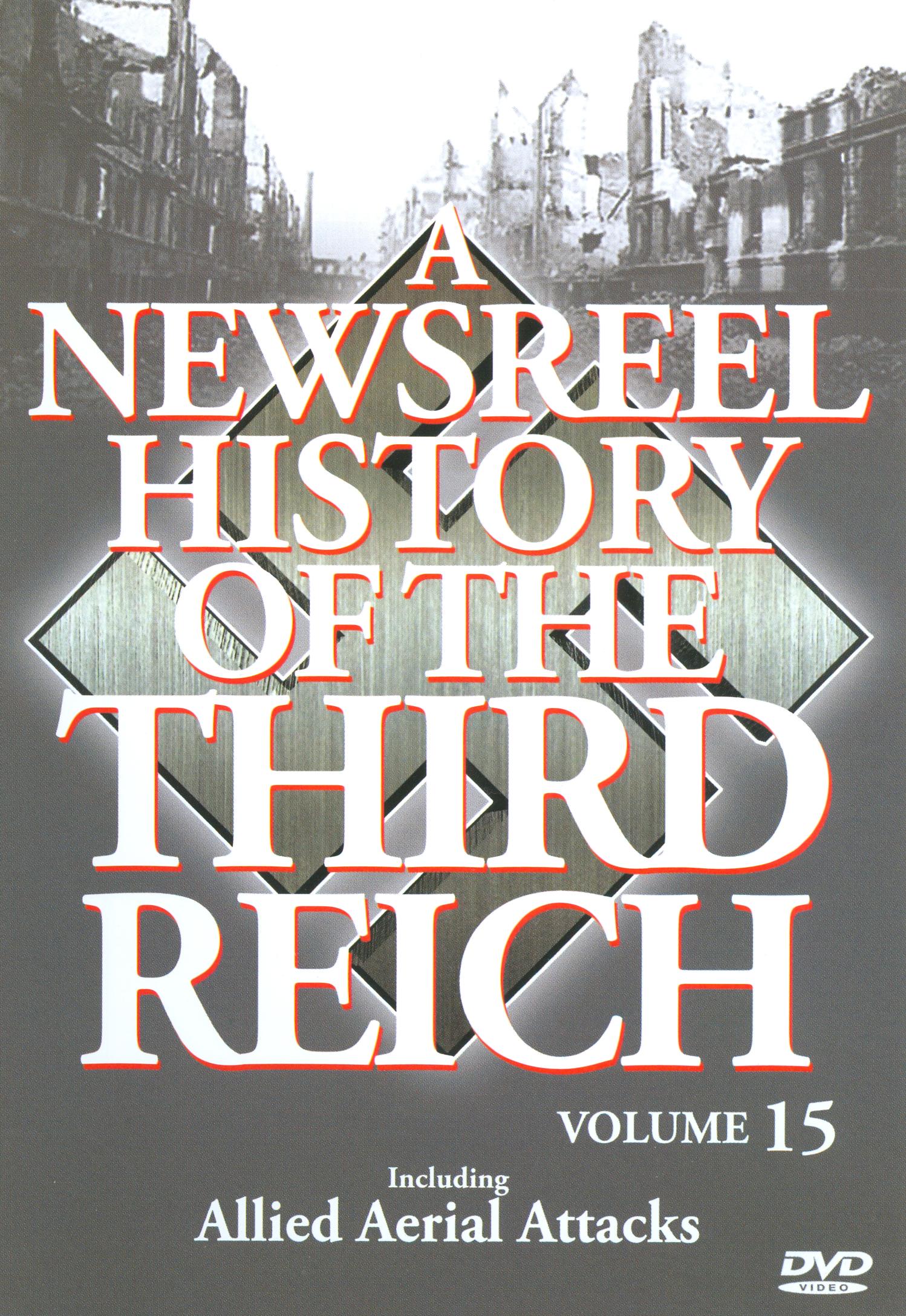 Newsreel History of the Third Reich, Vol. 15 cover art