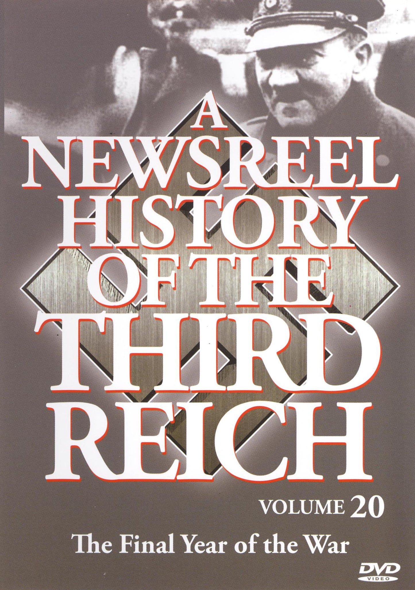 Newsreel History of the Third Reich, Vol. 20 cover art