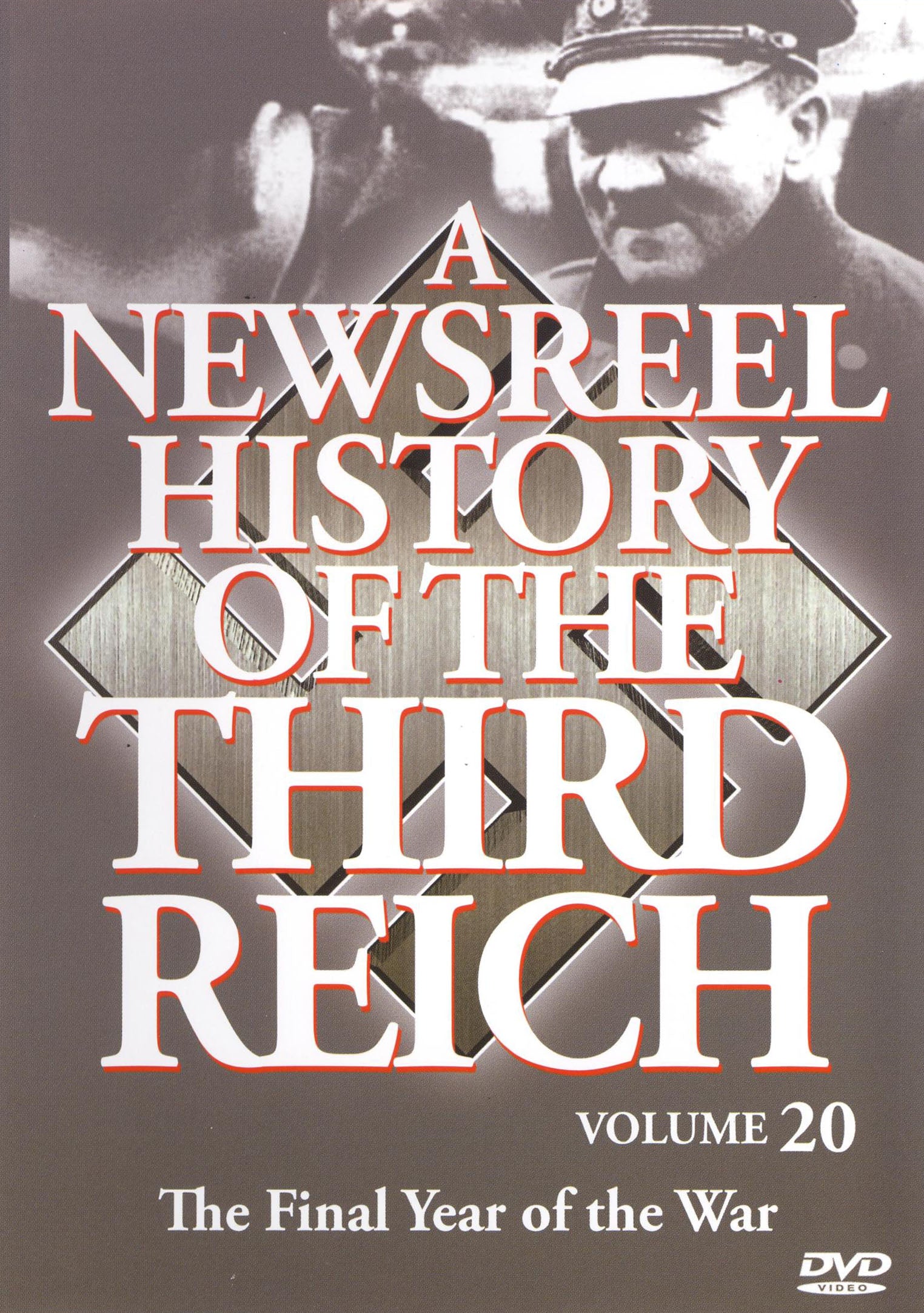 Newsreel History of the Third Reich, Vol. 20 cover art