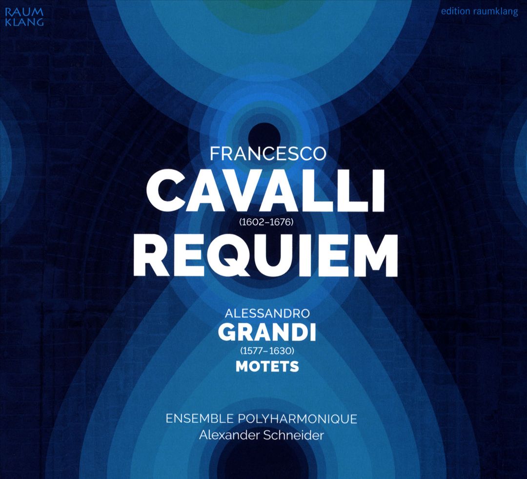 Cavalli: Requiem; Grandi: Motets cover art