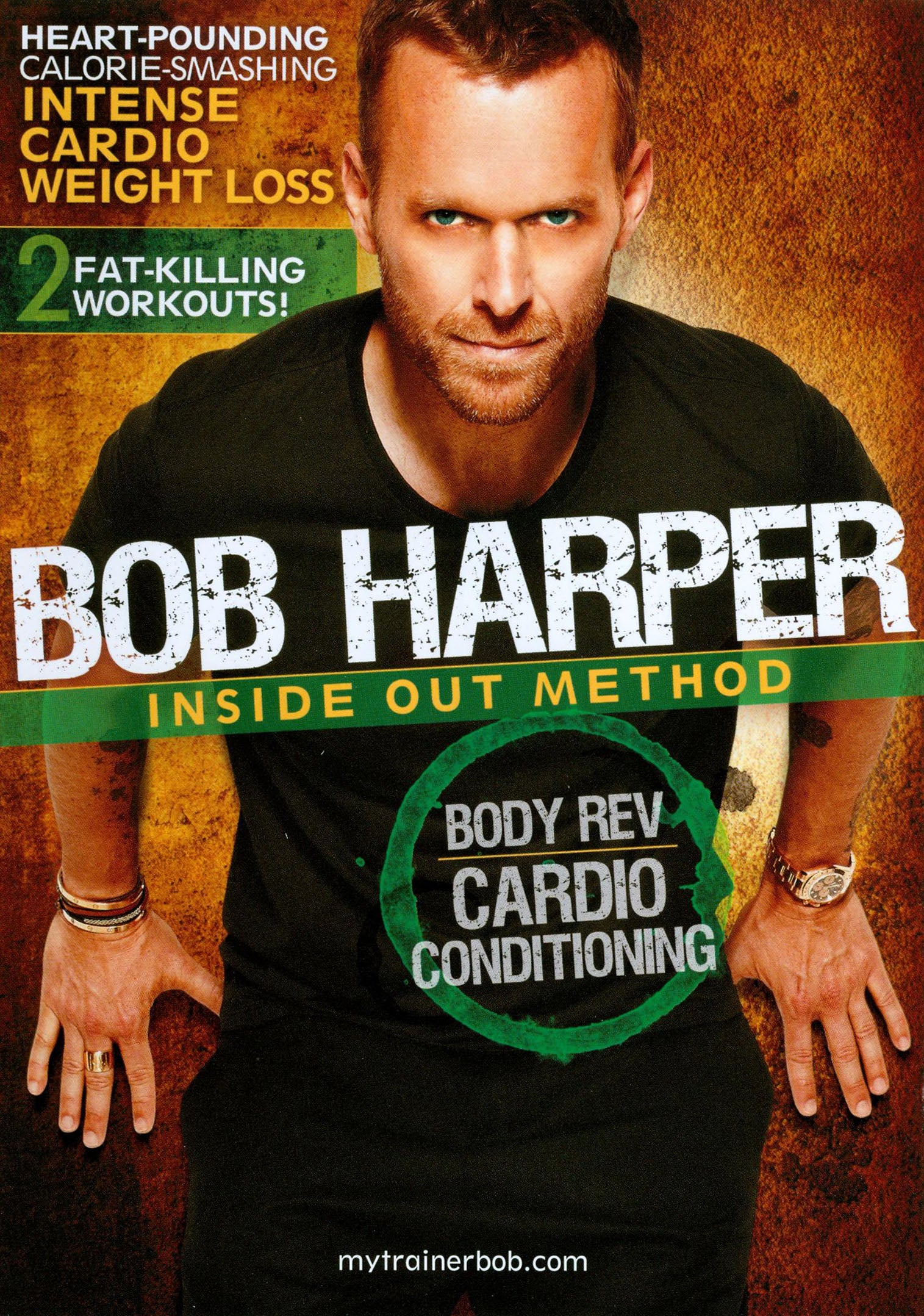 Bob Harper: Inside Out Method - Body Rev Cardio Conditioning cover art