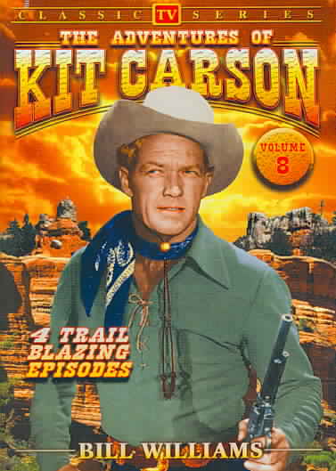 Adventures of Kit Carson - Volume 8 cover art