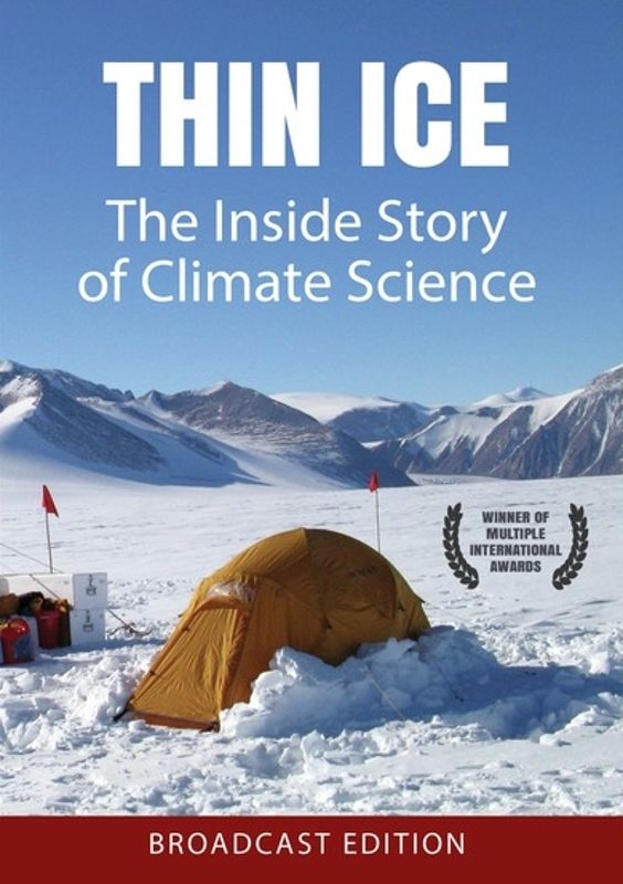 Thin Ice: The Inside Story of Climate Science cover art